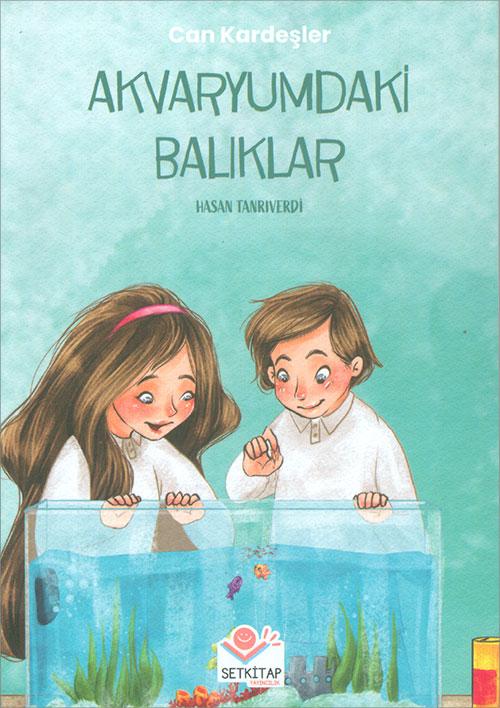 Akvaryumdaki Balıklar - Hasan Tanrıverdi - Setkitap Yayıncılık - Resim 1