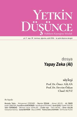 Yetkin Düşünce Dergisi Yıl: 9 Sayı 35 - Temmuz, Ağustos, Eylül 2026 | Yetkin Düşünce Dergisi (Ciltsiz) - Resim 1