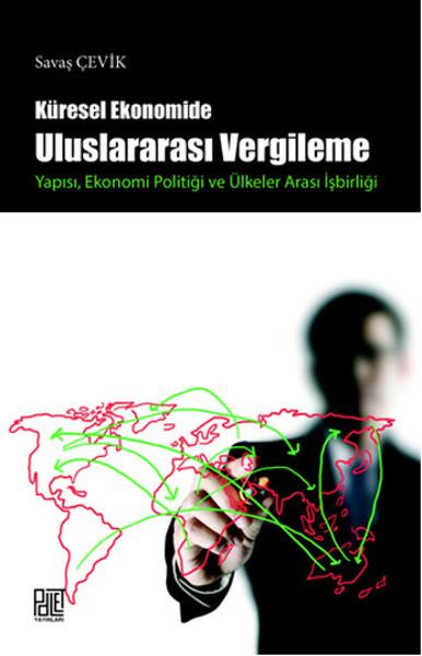 Küresel Ekonomide Uluslararası Vergileme | Palet Yayınları (İnce Kapak) - Resim 1