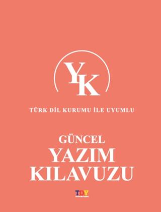 Güncel Yazım Kılavuzu | TDY Yayınları (Ciltsiz) - Resim 1