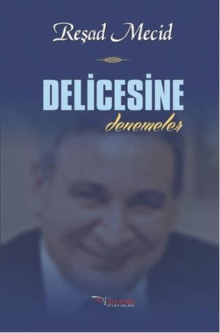 Delicesine | Tulpars Yayınevi (Ciltsiz) - Resim 1