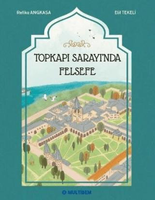 Topkapı Sarayında Felsefe | Multibem Yayınları (Ciltsiz) - Resim 1