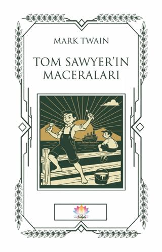Tom Sawyer'in Maceraları | Nilüfer Yayınları (Ciltsiz) - Resim 1