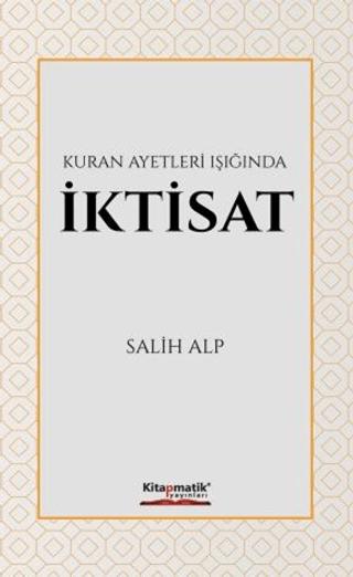 Kuran Ayetleri Işığında İktisat