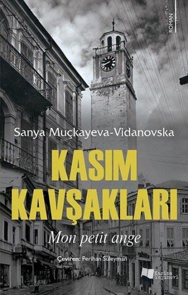 Kasım Kavşakları | Karina Yayınevi (İnce Kapak) - Resim 1
