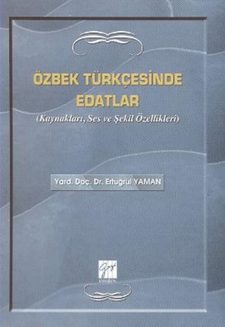 Özbek Türkçesinde Edatlar | Gazi Kitabevi (Ciltsiz) - Resim 1