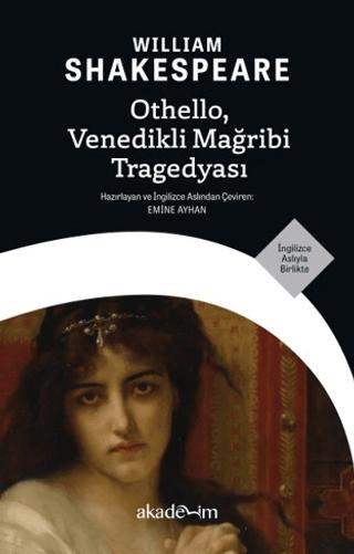 Othello, Venedikli Mağribi Tragedyası | Akademim Kitaplığı (Ciltsiz) - Resim 1