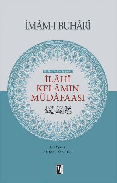 İlahi Kelamın Müdafaası | İz Yayıncılık (İnce Kapak) - Resim 1