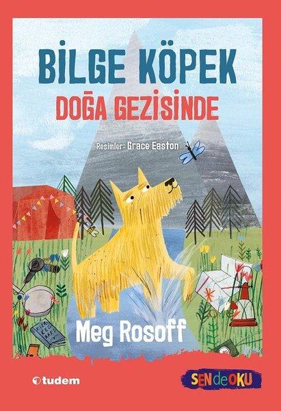 Bilge Köpek Doğa Gezisinde | Tudem Yayınları (İnce Kapak) - Resim 1