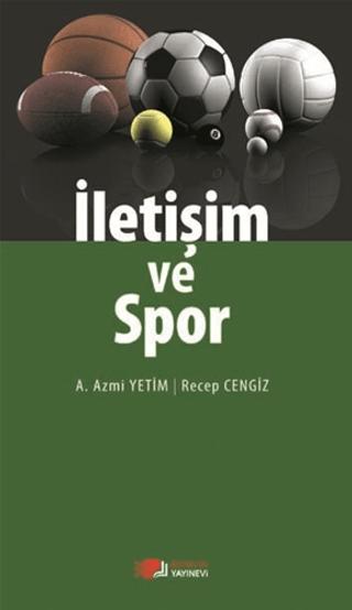 İletişim ve Spor | Berikan Yayınevi (Ciltsiz) - Resim 1
