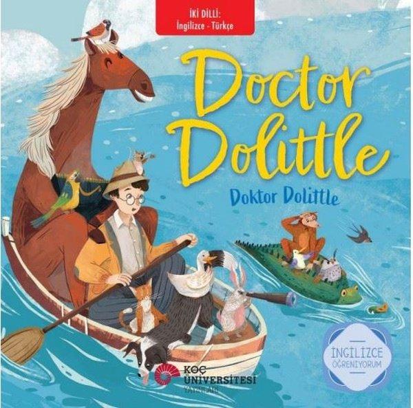 Doctor Dolittle - Doktor Dolittle - İki Dilli: İngilizce - Türkçe - İngilizce Öğreniyorum | Koç Üniversitesi Yayınları (İnce Kapak) - Resim 1