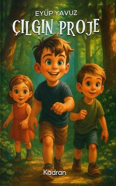 Çılgın Proje | Kadran Medya&Yayıncılık (İnce Kapak) - Resim 1