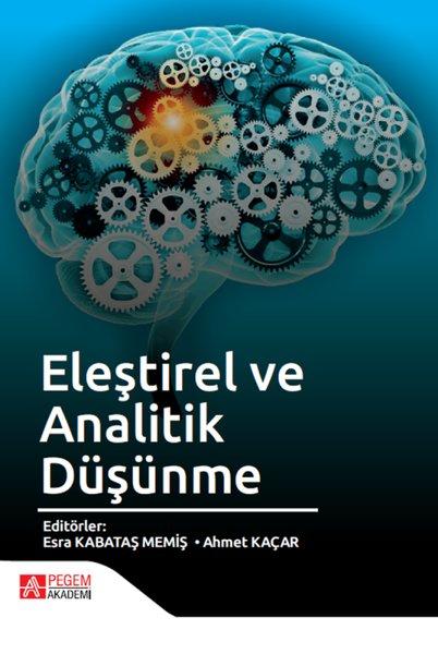 Eleştirel ve Analitik Düşünme | Pegem Akademi Yayıncılık (İnce Kapak) - Resim 1