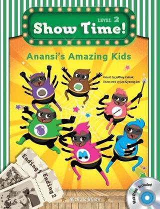 Anansi’s Amazing Kids - Show Time Level 2 (CD'li)