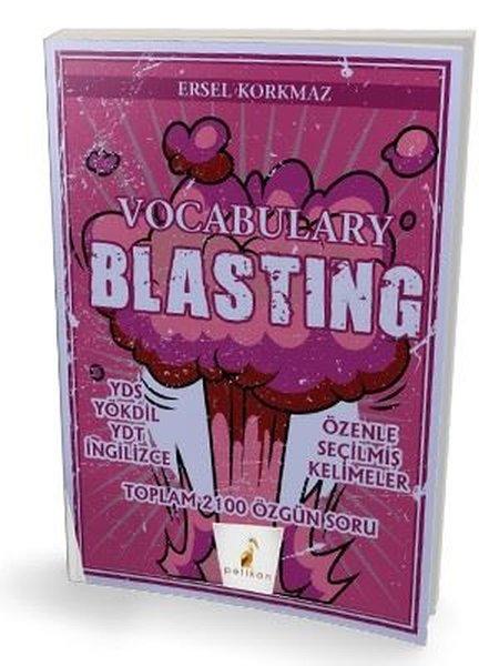 YDS YÖKDİL YDT İngilizce Vocabulary Blasting - Toplam 2100 Özgün Soru | Pelikan Yayınları (İnce Kapak) - Resim 1