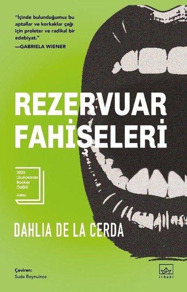Rezervuar Fahişeleri | İthaki Yayınları (İnce Kapak) - Resim 1