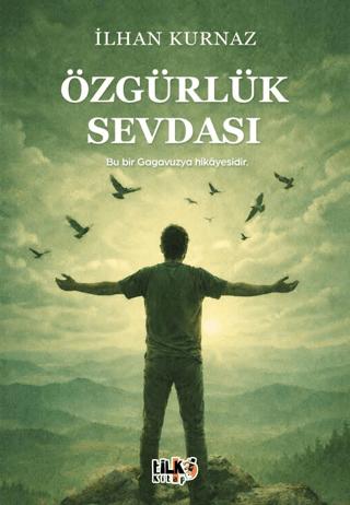 Özgürlük Sevdası | Tilki Kitap (Ciltsiz) - Resim 1
