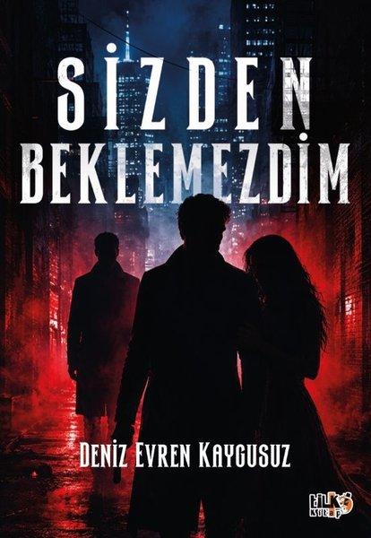 Sizden Beklemezdim | Tilki Kitap (İnce Kapak) - Resim 1