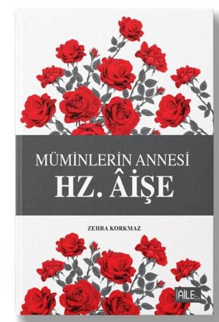 Hz. Aişe | Semerkand Aile Yayınları (Ciltsiz) - Resim 1