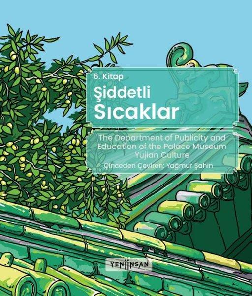 Şiddetli Sıcaklar 6.Kitap | Yeni İnsan Yayınevi (İnce Kapak) - Resim 1
