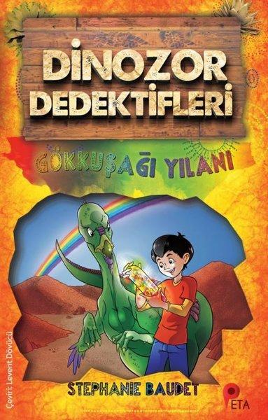 Gökkuşağı Yılanı - Dinozor Dedektifleri | Peta (İnce Kapak) - Resim 1