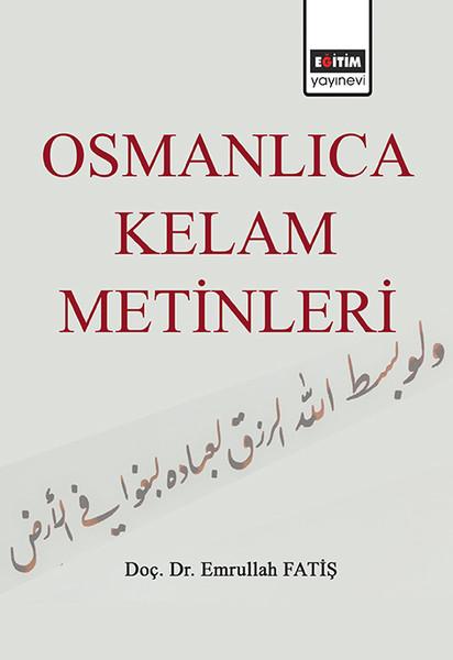 Osmanlıca Kelam Metinleri | Eğitim Yayınevi (İnce Kapak) - Resim 1