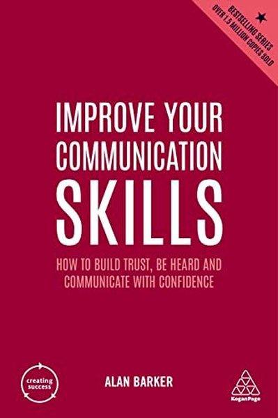 Improve Your Communication Skills | Kogan Page (İnce Kapak) - Resim 1