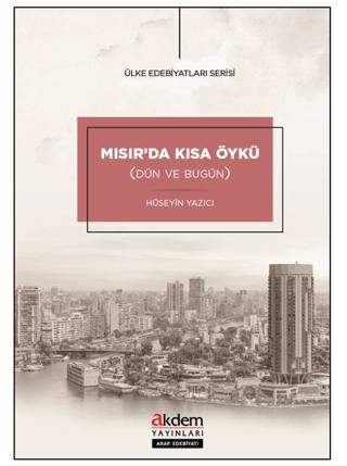 Mısır’da Kısa Öykü (Dün ve Bugün)
