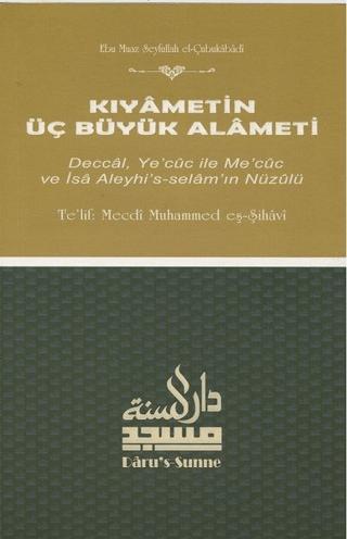 Kıyametin Üç Büyük Alameti