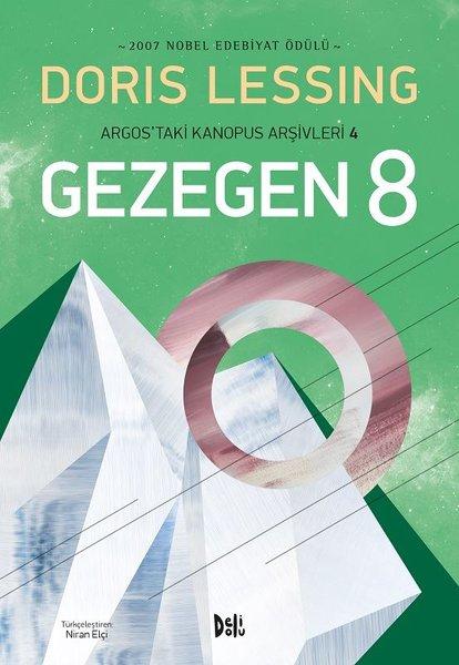 Gezegen 8 Temsilcisinin Oluşturulması | DeliDolu (İnce Kapak) - Resim 1
