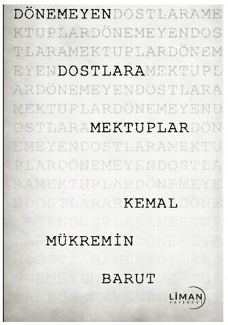 Dönemeyen Dostlara Mektuplar | Liman Yayınevi (Ciltsiz) - Resim 1