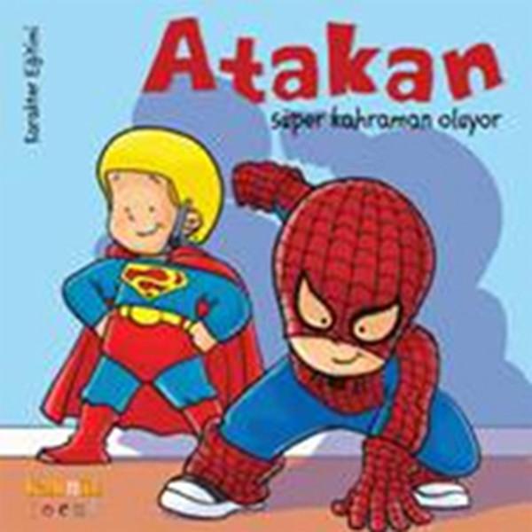Atakan Süper Kahraman Oluyor | Kaknüs Yayınları (İnce Kapak) - Resim 1
