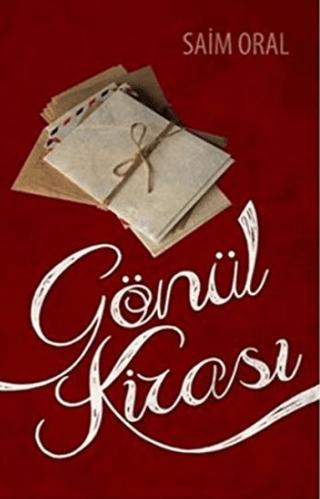 Gönül Kirası | Kutup Yıldızı Yayınları (Ciltsiz) - Resim 1