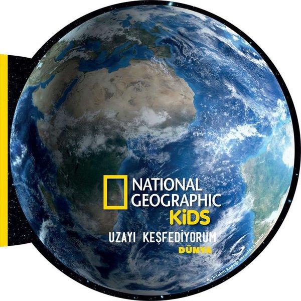 Uzayı Keşfediyorum: Dünya - National Geographic Kids | Beta Kids (Ciltli) - Resim 1