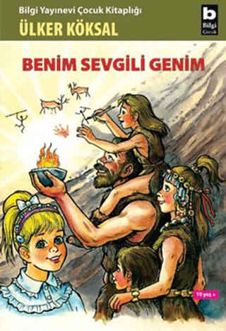 Benim Sevgili Genim | Bilgi Yayınevi (Ciltsiz) - Resim 1