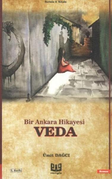 Bir Ankara Hikayesi-Veda | Vaveyla (İnce Kapak) - Resim 1