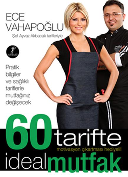 60 Tarifte İdeal Mutfak | Artemis Yayınları - Başvuru Kitapları Dizisi (İnce Kapak) - Resim 1