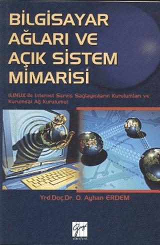 Bilgisayar Ağları ve Açık Sistem Mimarisi | Gazi Kitabevi (Ciltsiz) - Resim 1