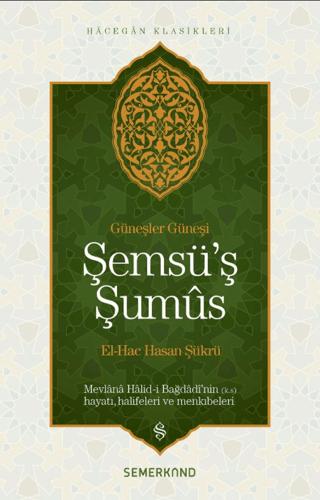 Şemsü’ş Şumus | Semerkand Yayınları (Ciltsiz) - Resim 1