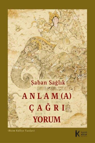 Anlama Çağrı Yorum | İleti Kitap (İnce Kapak) - Resim 1