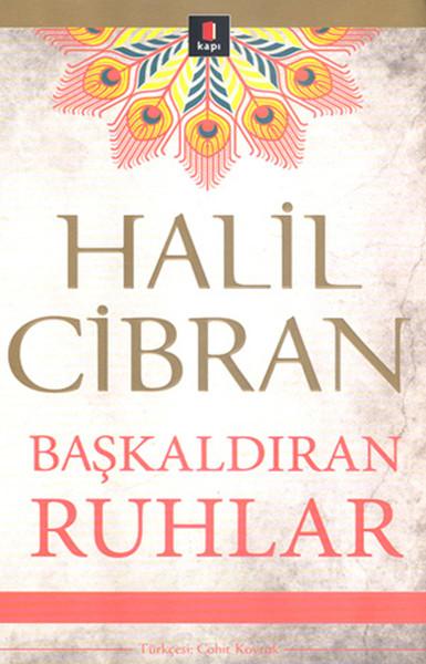 Başkaldıran Ruhlar | Kapı Yayınları - Edebiyat Dizisi (İnce Kapak) - Resim 1