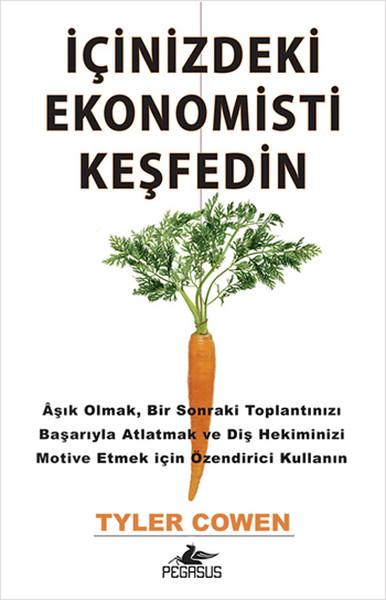 İçinizdeki Ekonomisti Keşfedin | Pegasus (İnce Kapak) - Resim 1