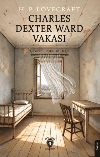 Charles Dexter Ward Vakası | Dorlion Yayınları (Ciltsiz) - Resim 1