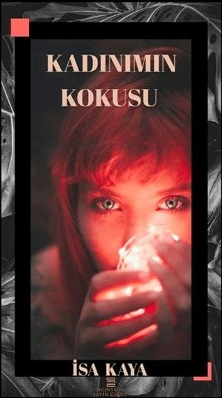 Kadınımın Kokusu