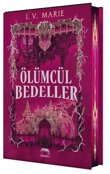 Ölümcül Bedeller - Yan Boyamalı | Yabancı (Ciltli) - Resim 1