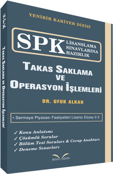 SPK Lisanslama Sınavlarına Hazırlık - Takas Saklama ve Operasyon İşlemleri | İkinci Sayfa (İnce Kapak) - Resim 1