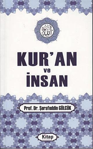 Kur’an ve İnsan | Kitap Dünyası Yayınları (Ciltsiz) - Resim 1