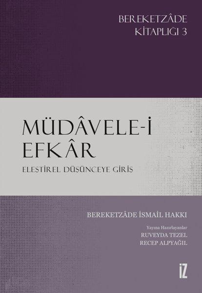Müdavele-i Efkar - Eleştirel Düşünceye Giriş | İz Yayıncılık (İnce Kapak) - Resim 1