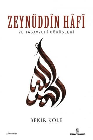 Zeynüddin Hafi ve Tasavvufi Görüşleri