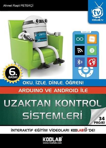 Arduino Ve Android İle Uzaktan Kontrol Sistemleri - 33 Proje | Kodlab (e-Kitap) - Resim 1